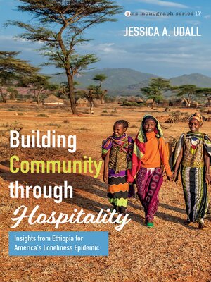 cover image of Building Community through Hospitality